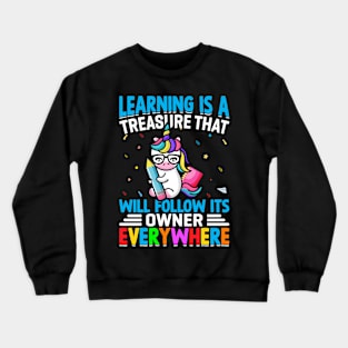 Learning Is A Treasure That Will Follow Its Owner Everywhere - Back to School Crewneck Sweatshirt